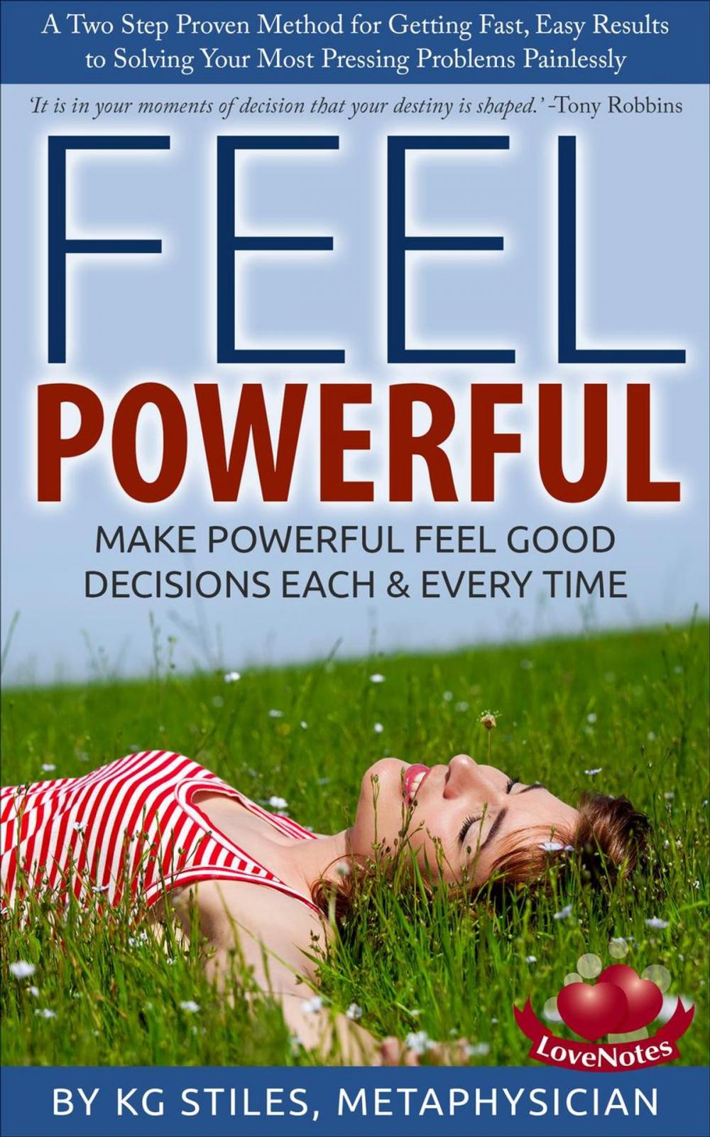 Big bigCover of Feel Powerful A Two Step Proven Method for Solving Problems