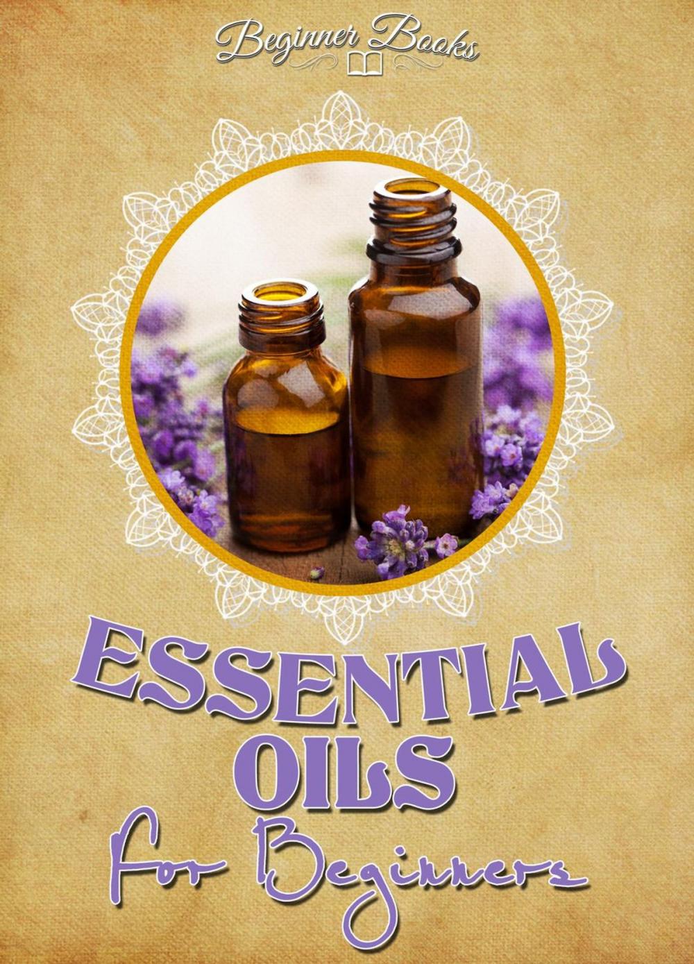 Big bigCover of Essential Oils for Beginners