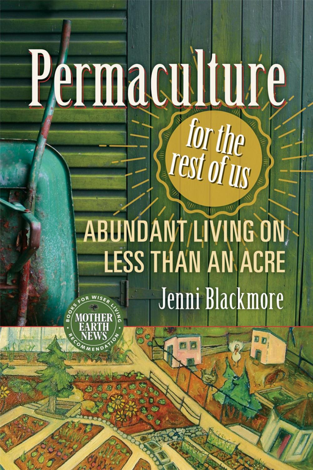 Big bigCover of Permaculture for the Rest of Us