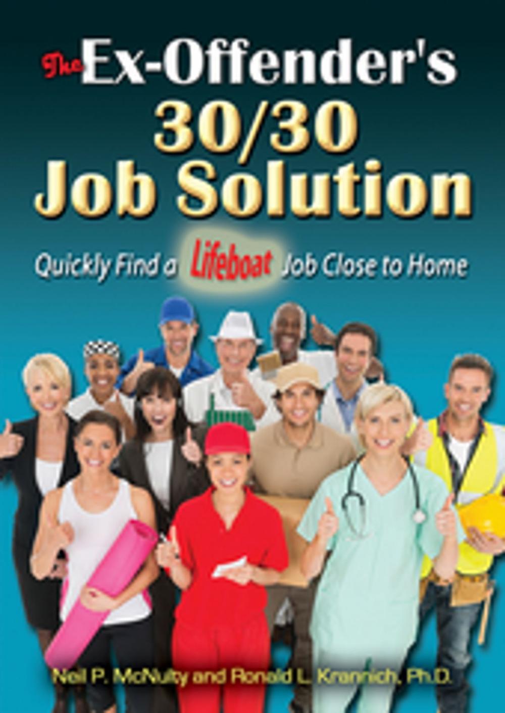 Big bigCover of The Ex-Offender's 30/30 Job Solution