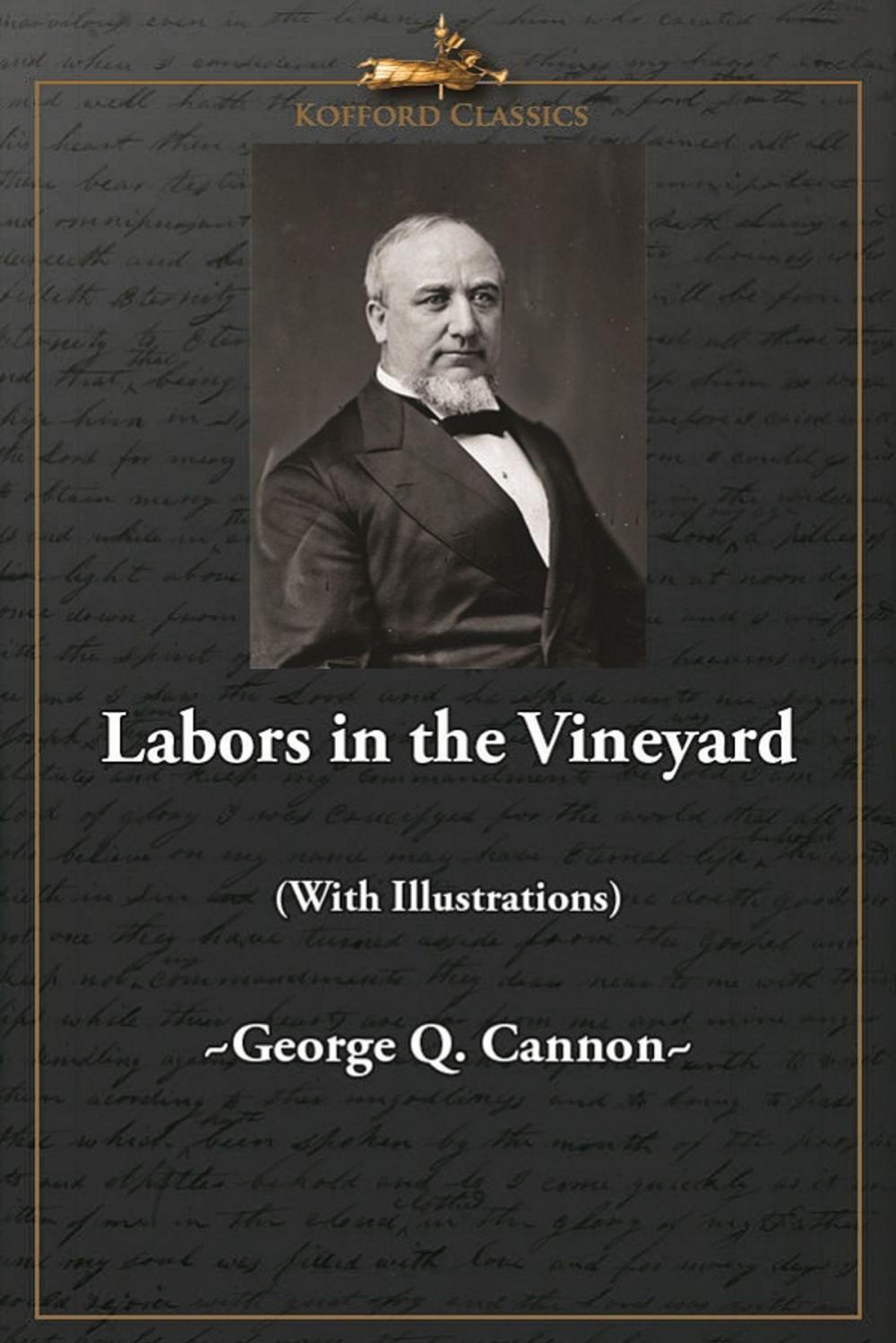 Big bigCover of Labors in the Vineyard (With Illustrations)