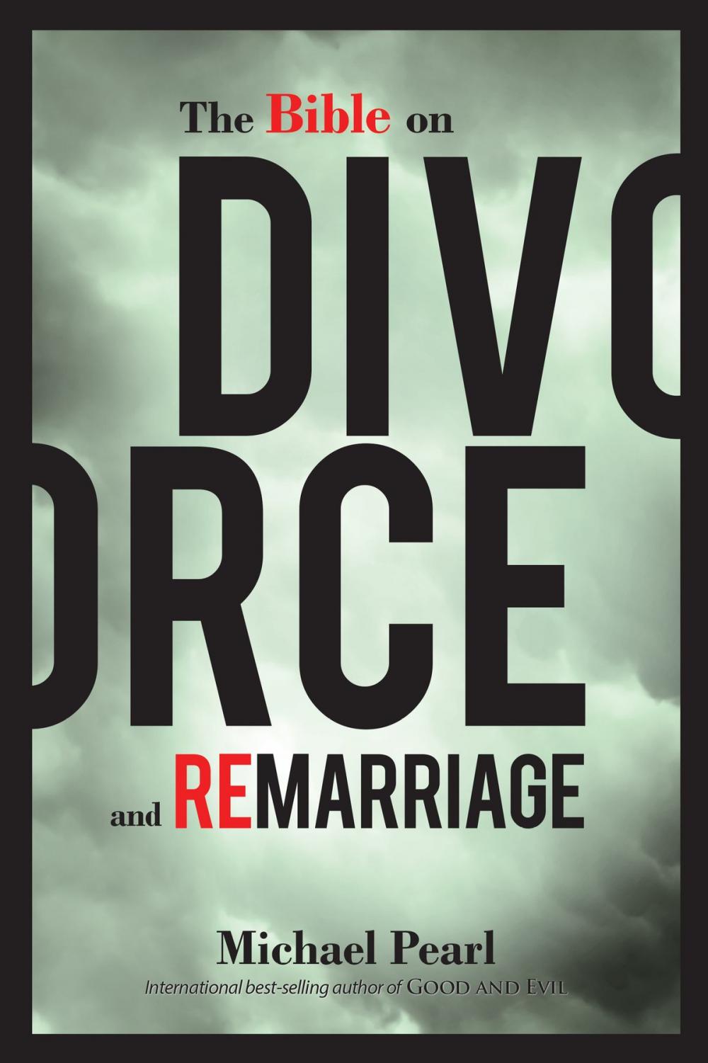 Big bigCover of The Bible on Divorce and Remarriage