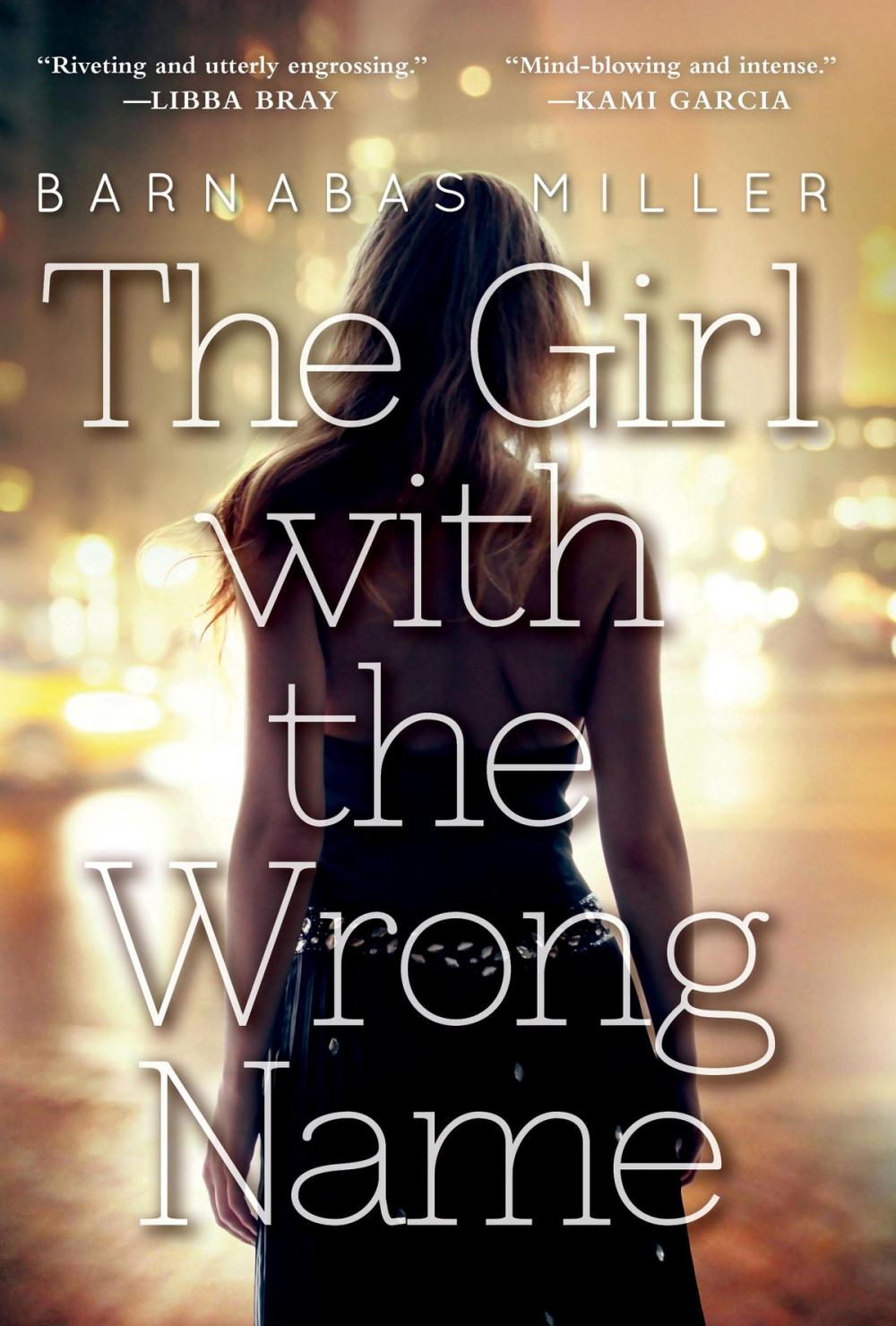 Big bigCover of The Girl with the Wrong Name