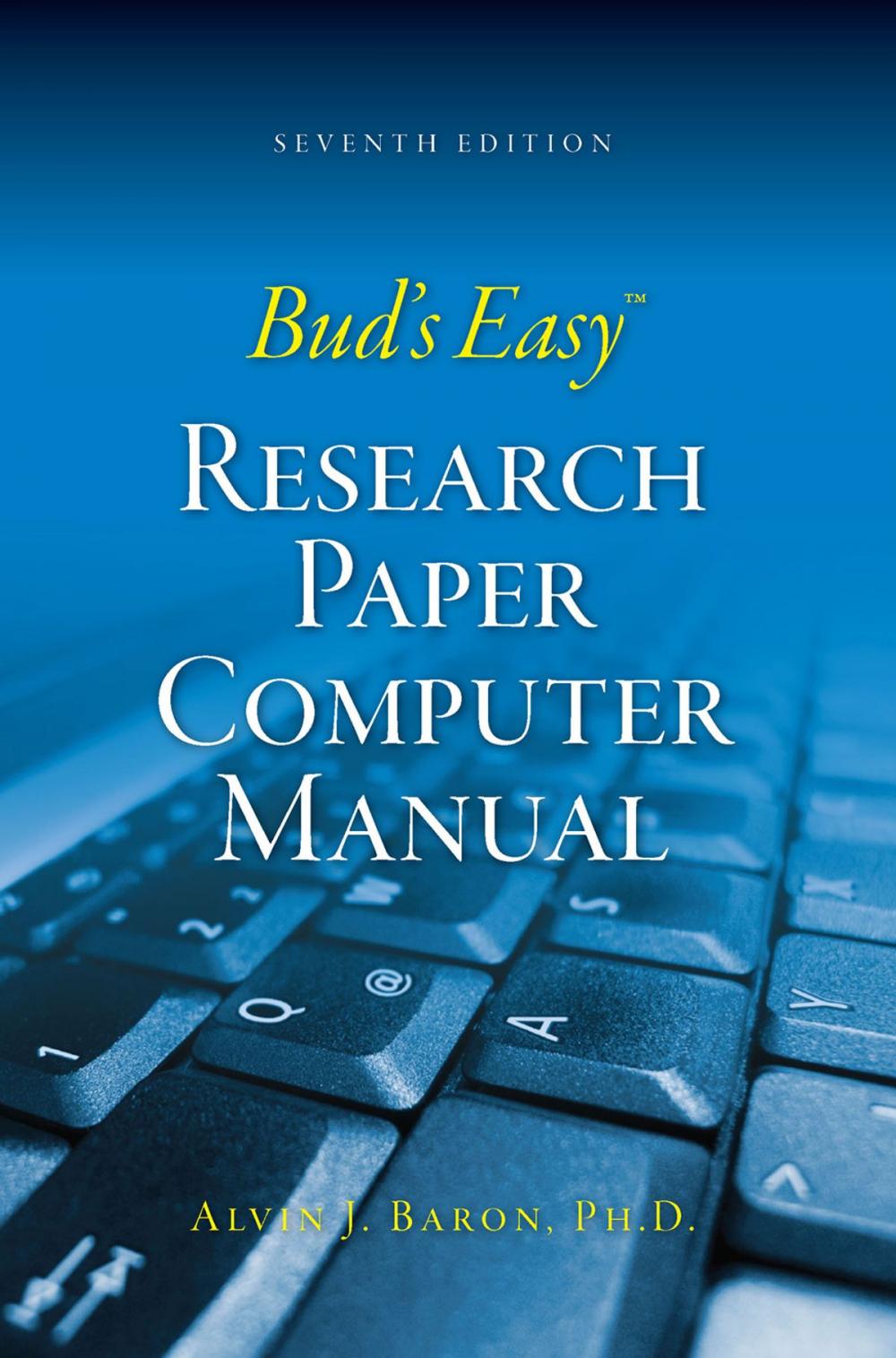 Big bigCover of Bud's Easy Research Paper Computer Manual