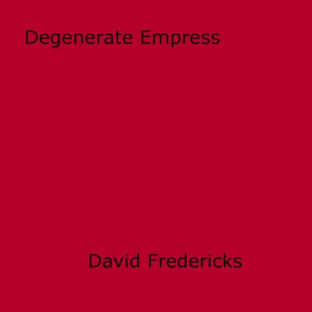 Big bigCover of Degenerate Empress