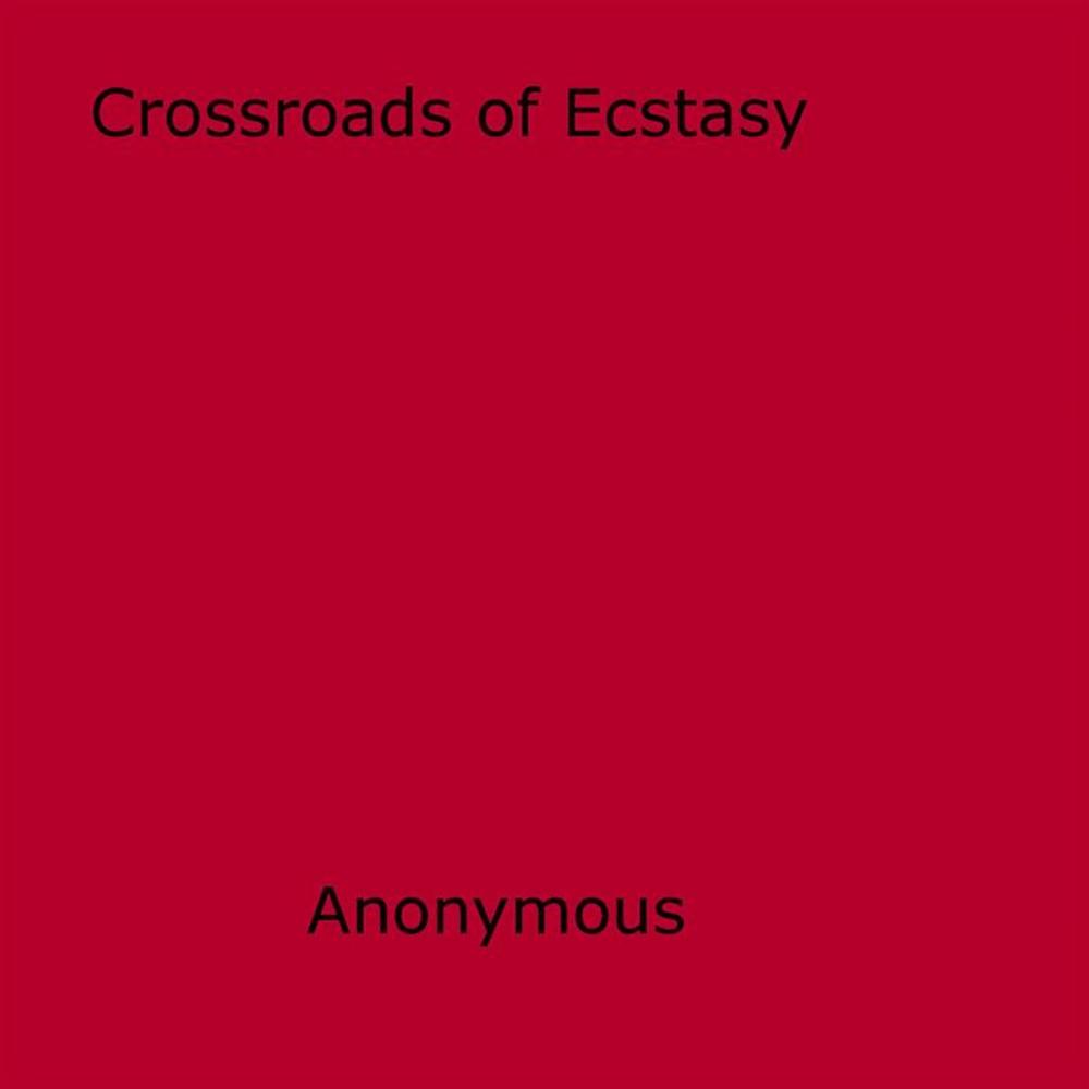 Big bigCover of Crossroads of Ecstasy