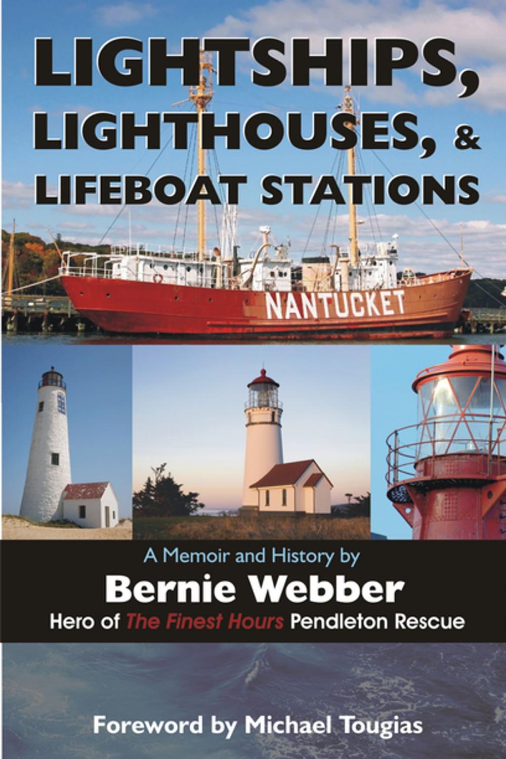 Big bigCover of Lightships, Lighthouses, and Lifeboat Stations: