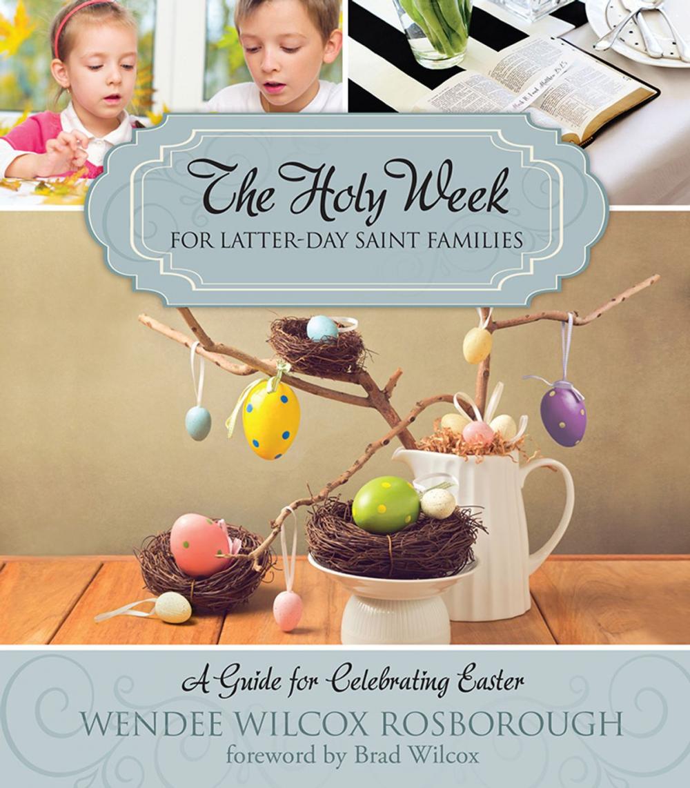 Big bigCover of The Holy Week for Latter-day Saint Families