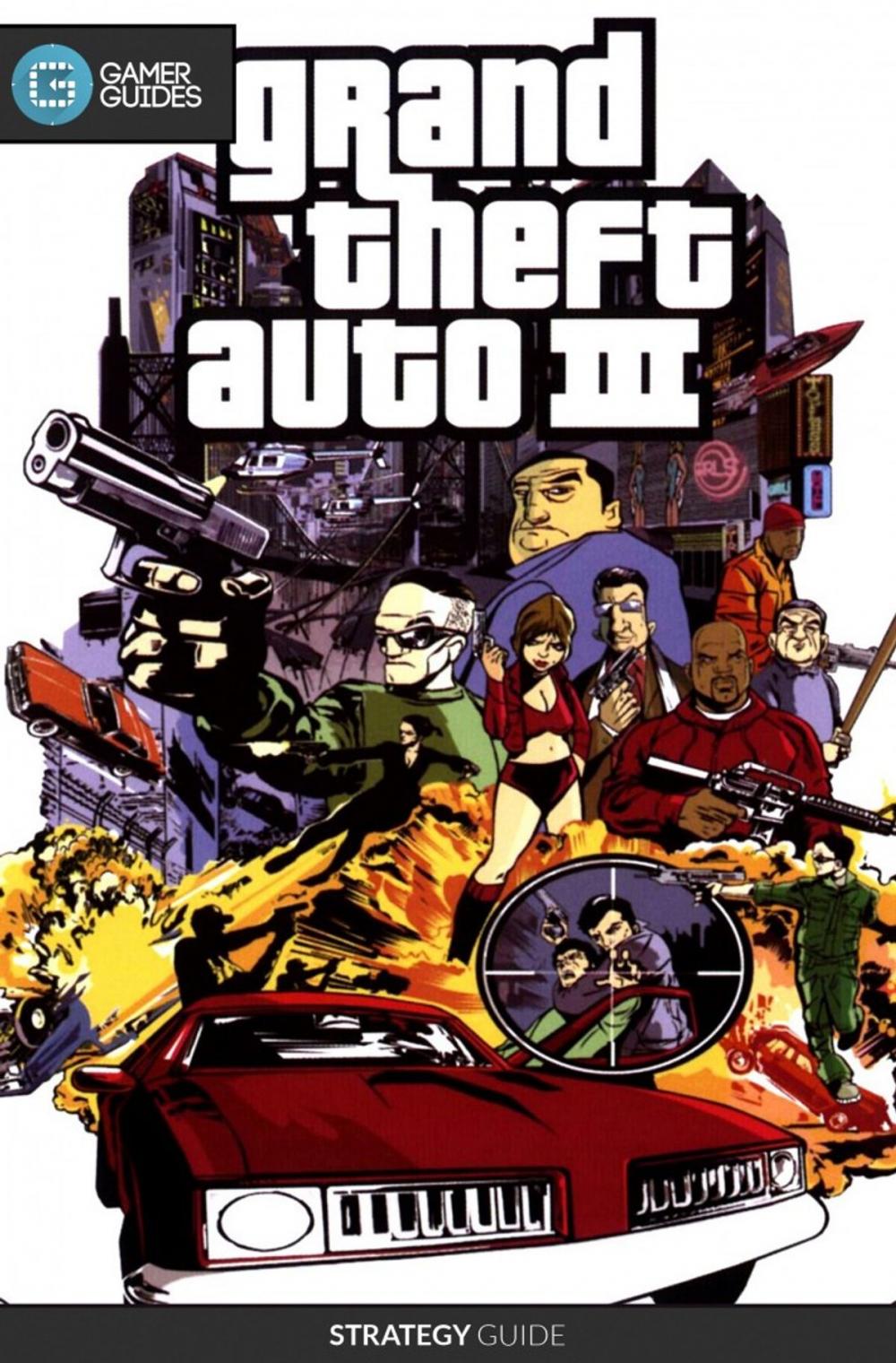 Big bigCover of Grand Theft Auto III - Strategy Guide