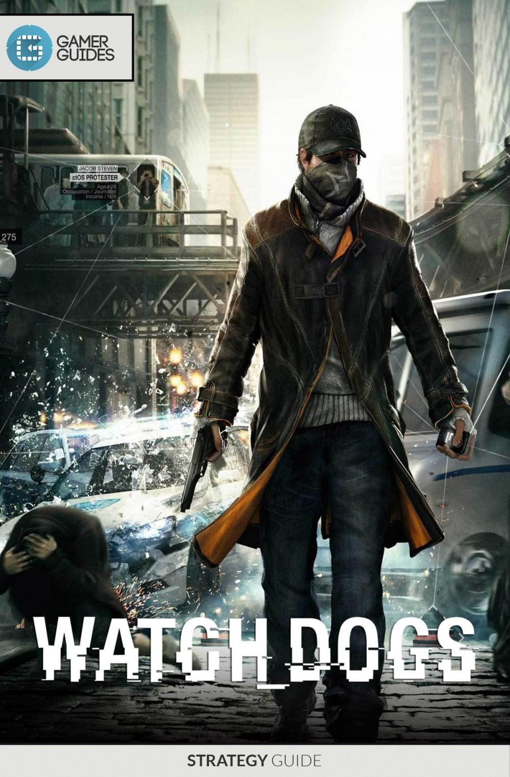 Big bigCover of Watch Dogs - Strategy Guide