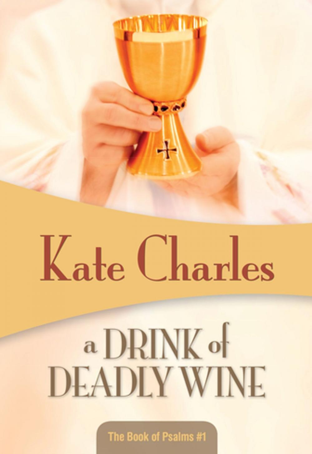 Big bigCover of A Drink of Deadly Wine