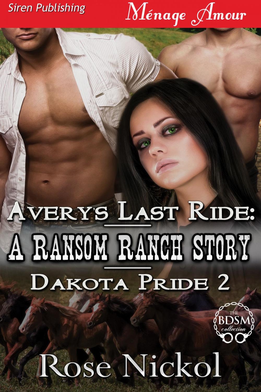 Big bigCover of Avery's Last Ride: A Ransom Ranch Story