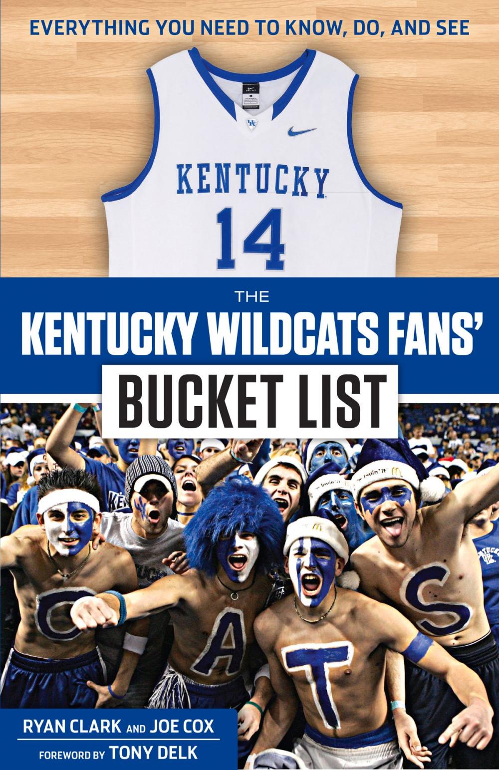 Big bigCover of The Kentucky Wildcats Fans' Bucket List