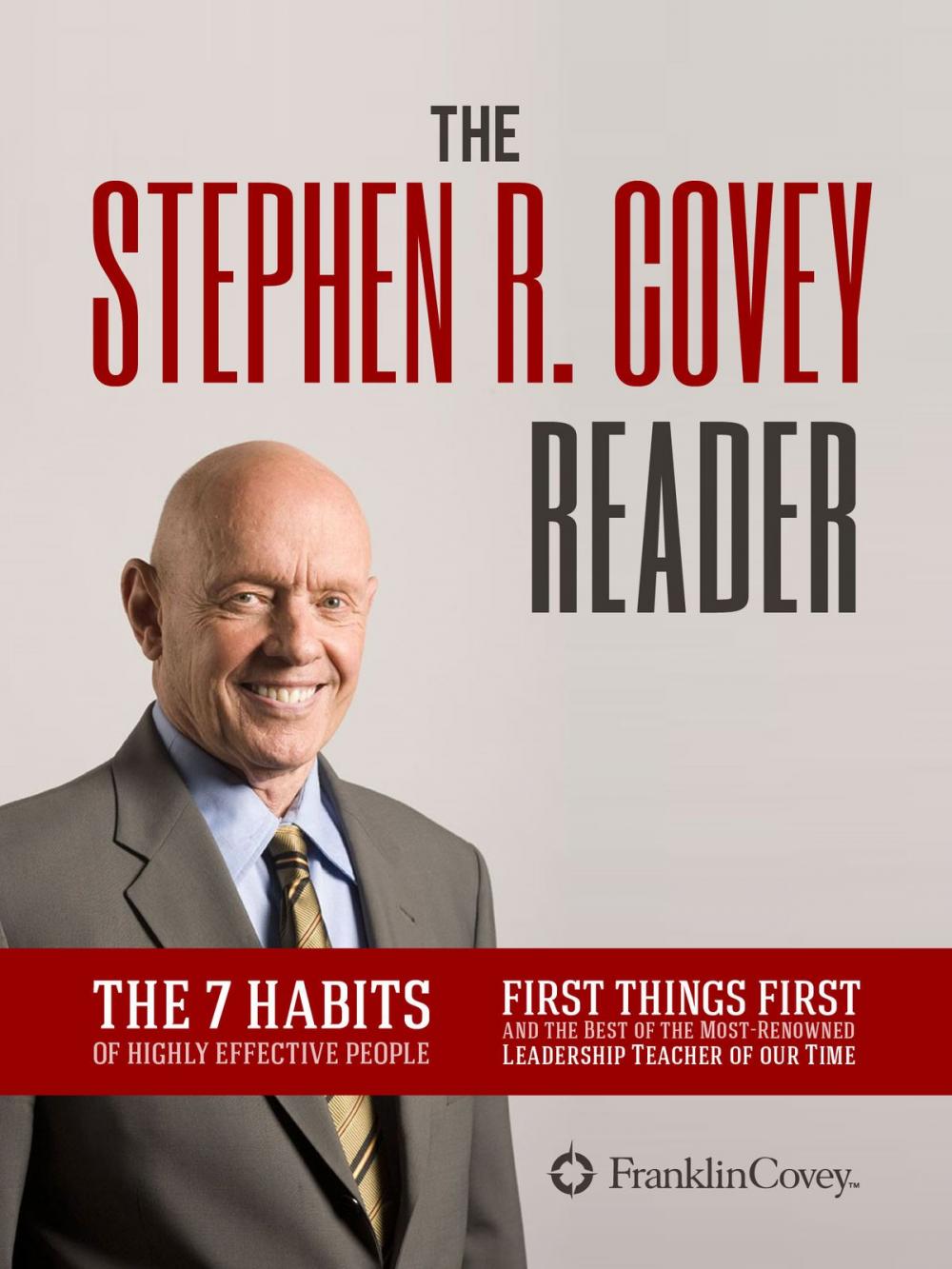 Big bigCover of The Stephen R. Covey - 3 Books in 1