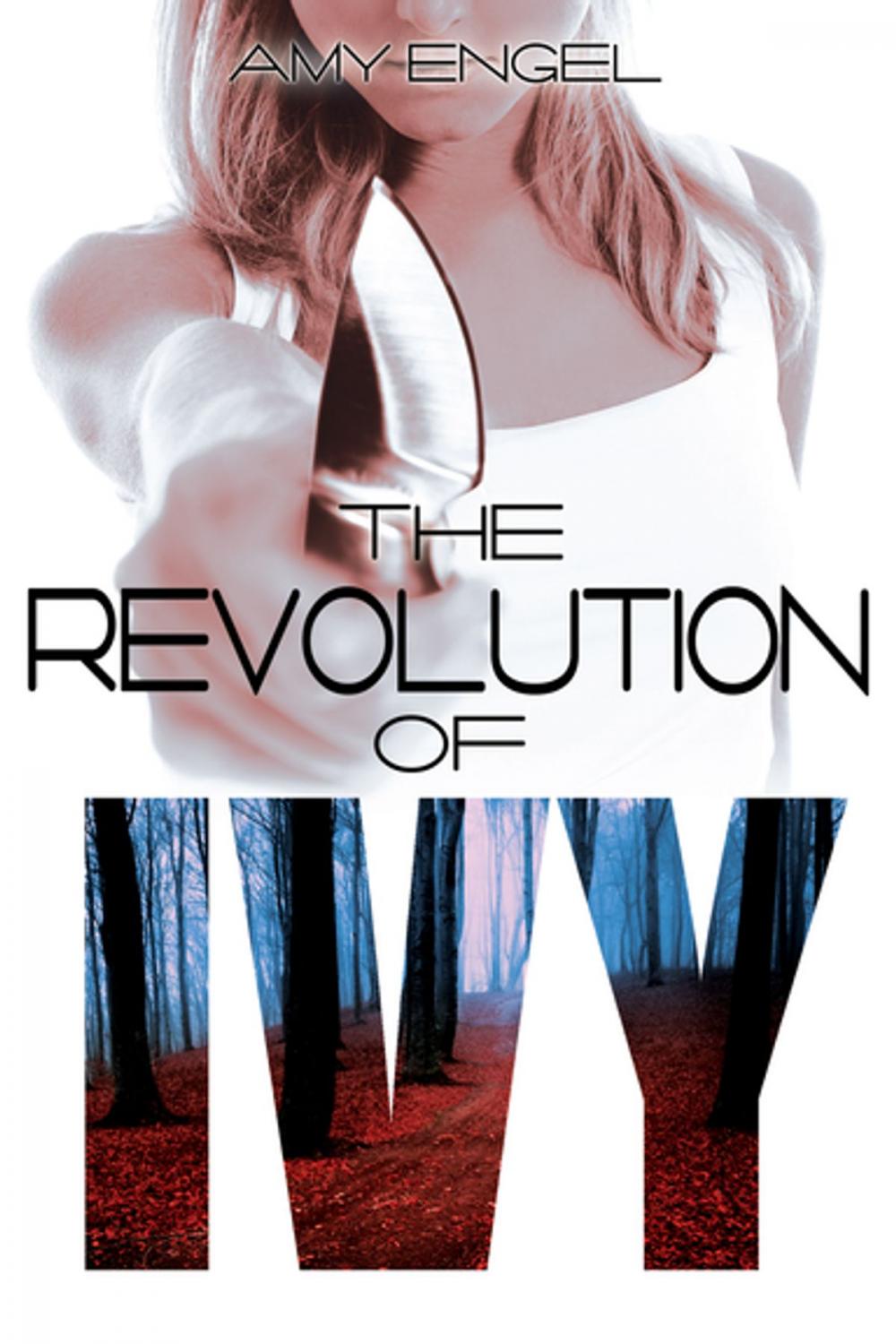 Big bigCover of The Revolution of Ivy