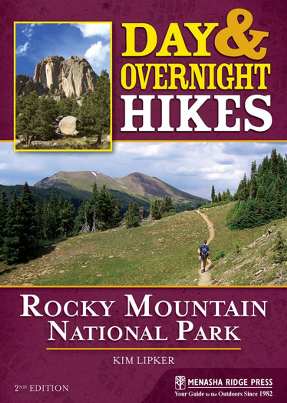 Big bigCover of Day and Overnight Hikes: Rocky Mountain National Park