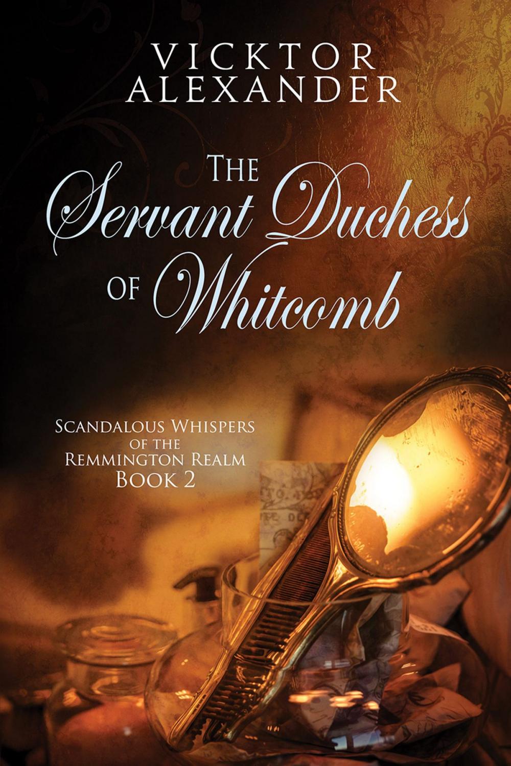 Big bigCover of The Servant Duchess of Whitcomb