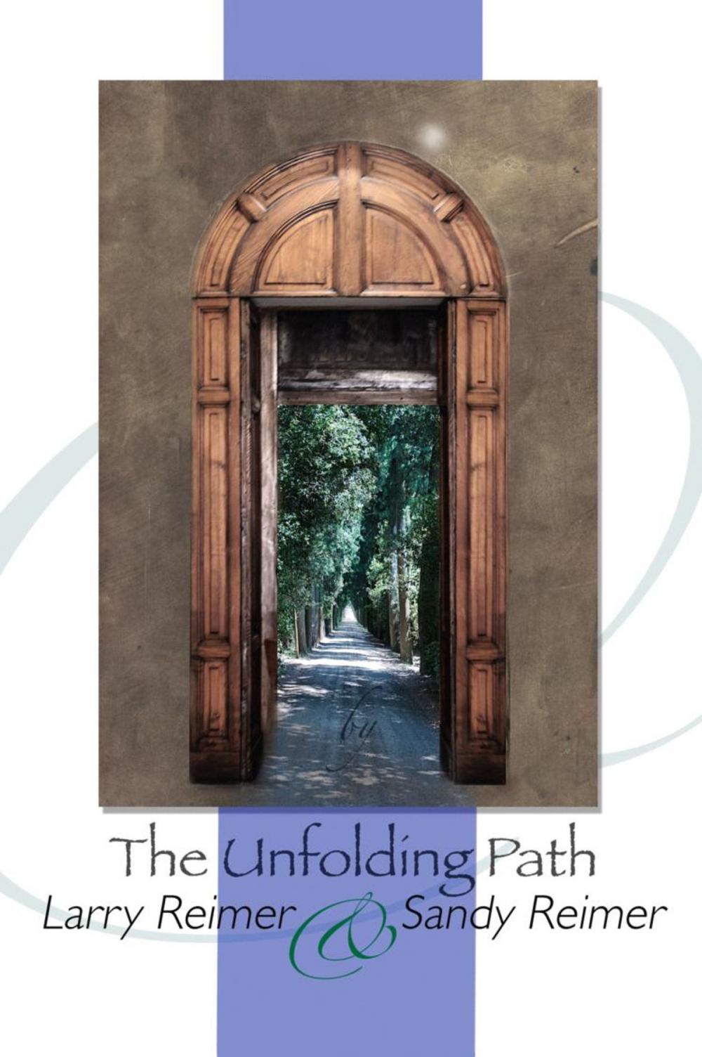 Big bigCover of The Unfolding Path