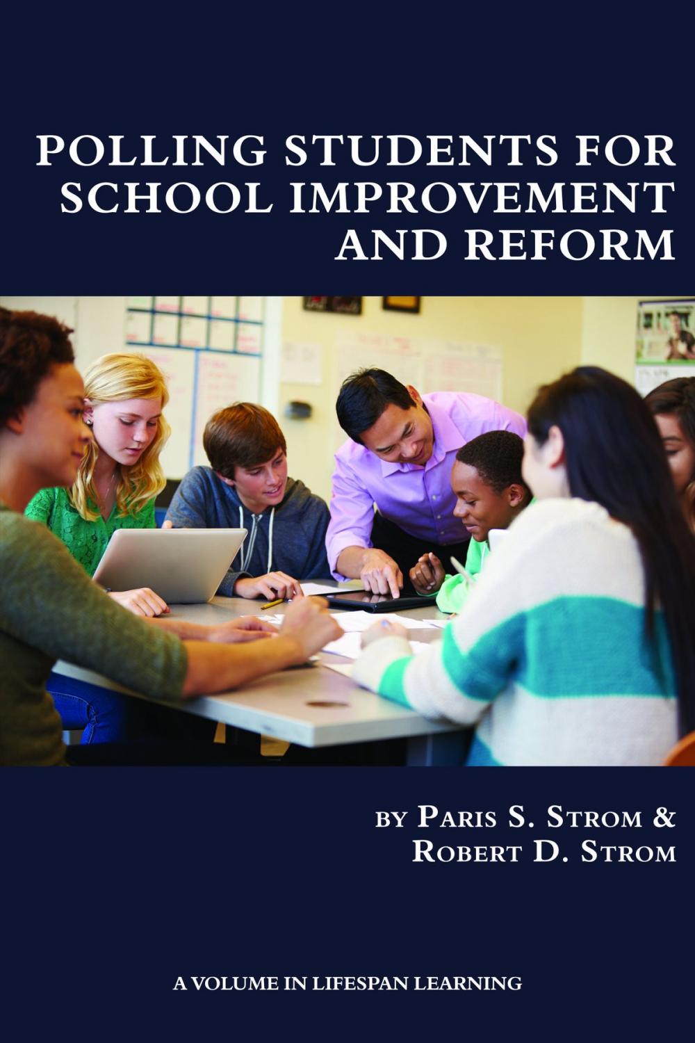 Big bigCover of Polling Students for School Improvement and Reform