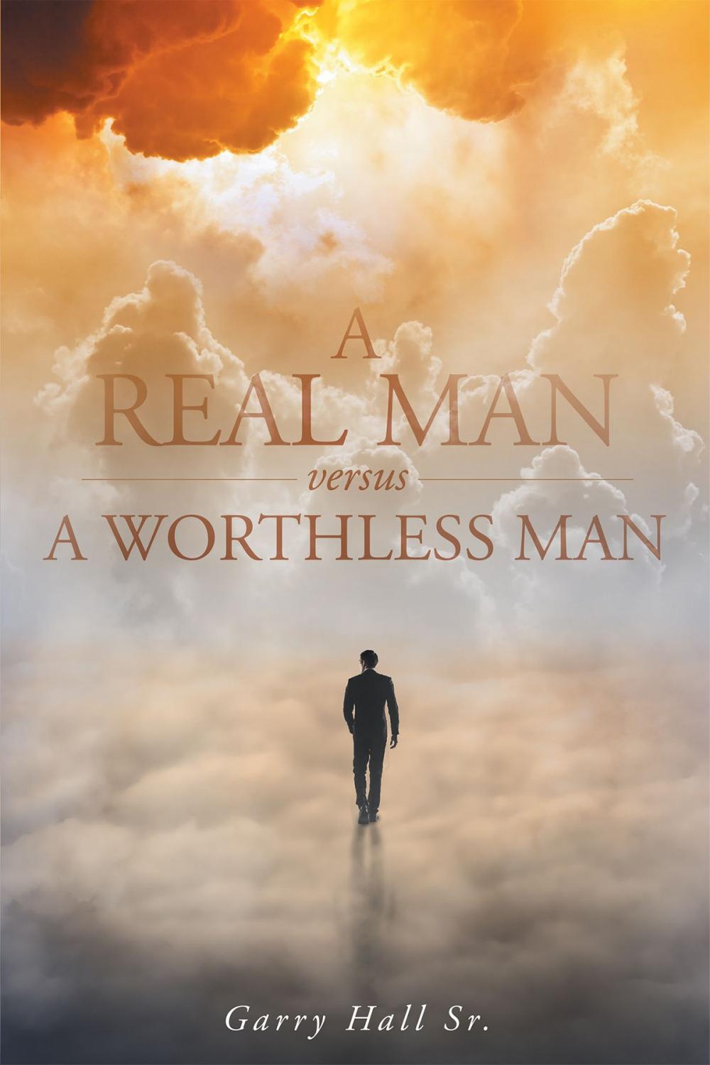 Big bigCover of A Real Man versus a Worthless Man