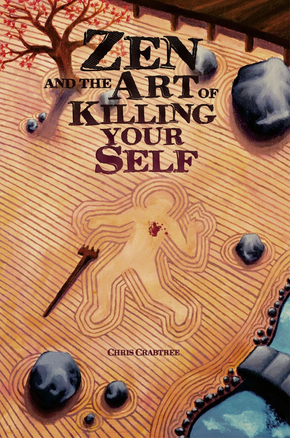 Big bigCover of Zen and the Art of Killing Your Self