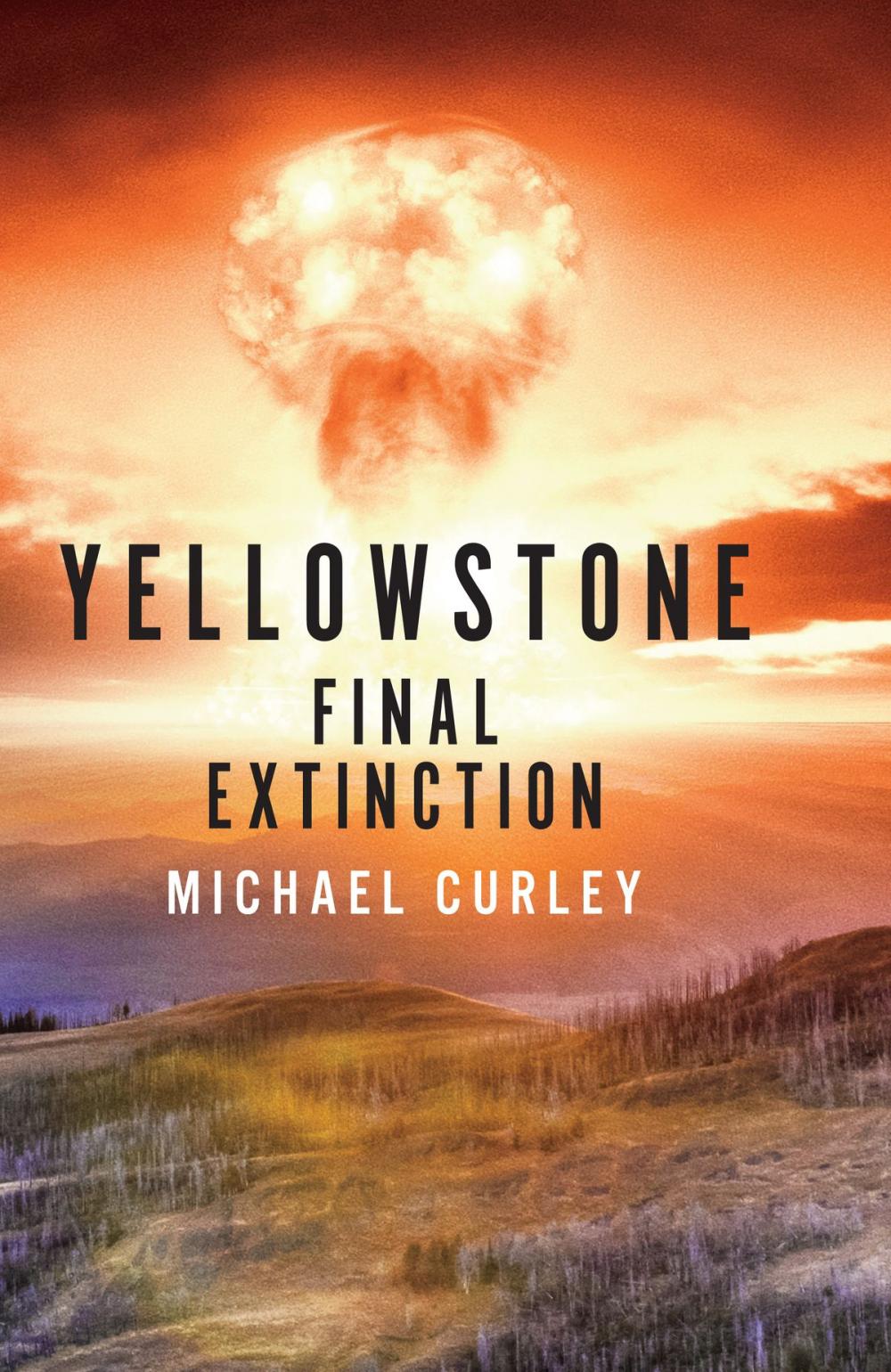 Big bigCover of Yellowstone: Final Extinction