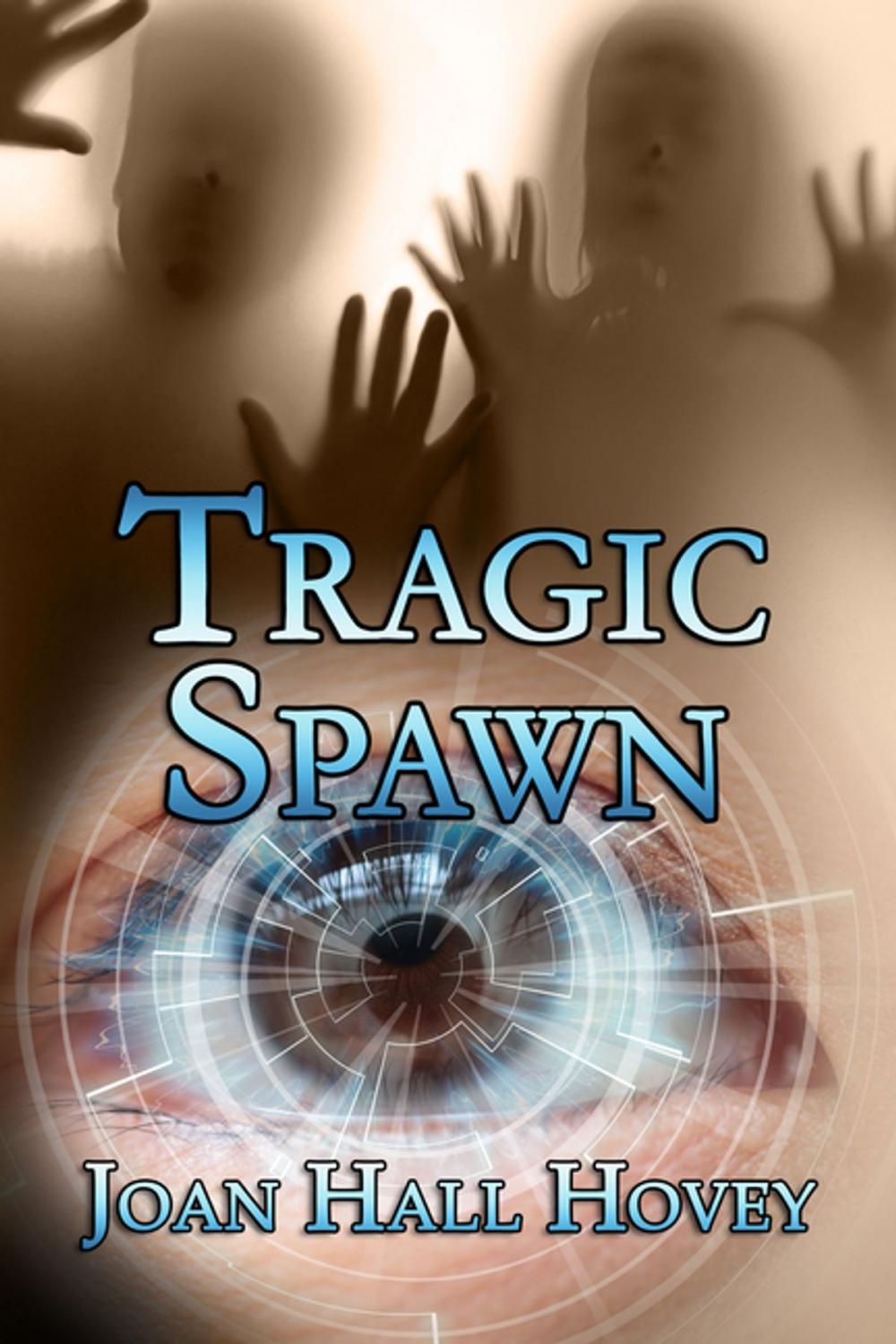 Big bigCover of Tragic Spawn