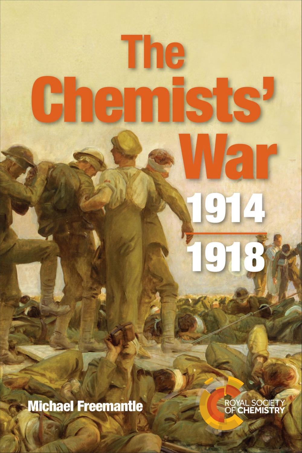 Big bigCover of The Chemists' War