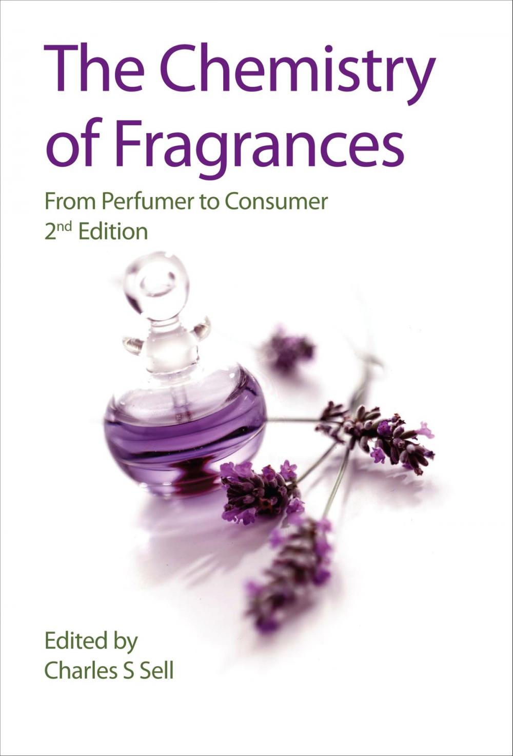 Big bigCover of The Chemistry of Fragrances