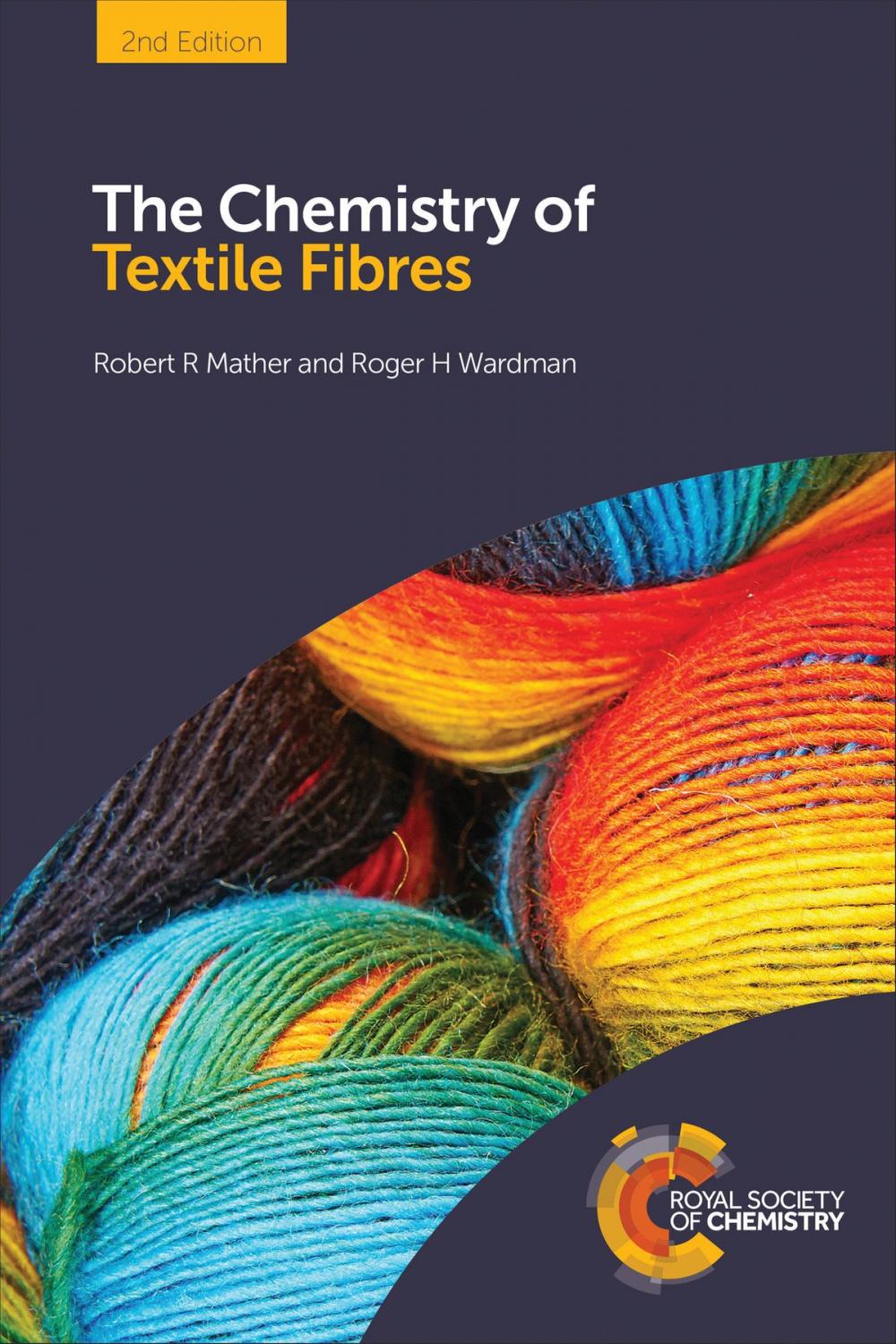 Big bigCover of The Chemistry of Textile Fibres