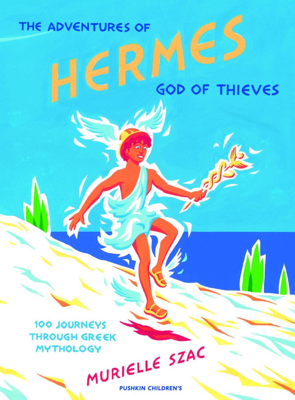 Big bigCover of The Adventures of Hermes, God of Thieves