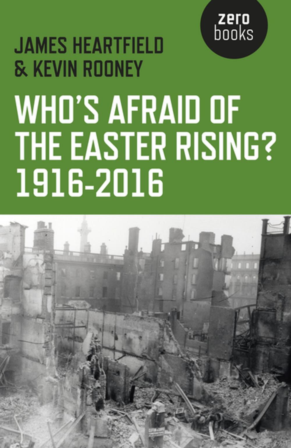 Big bigCover of Who's Afraid of the Easter Rising? 1916-2016