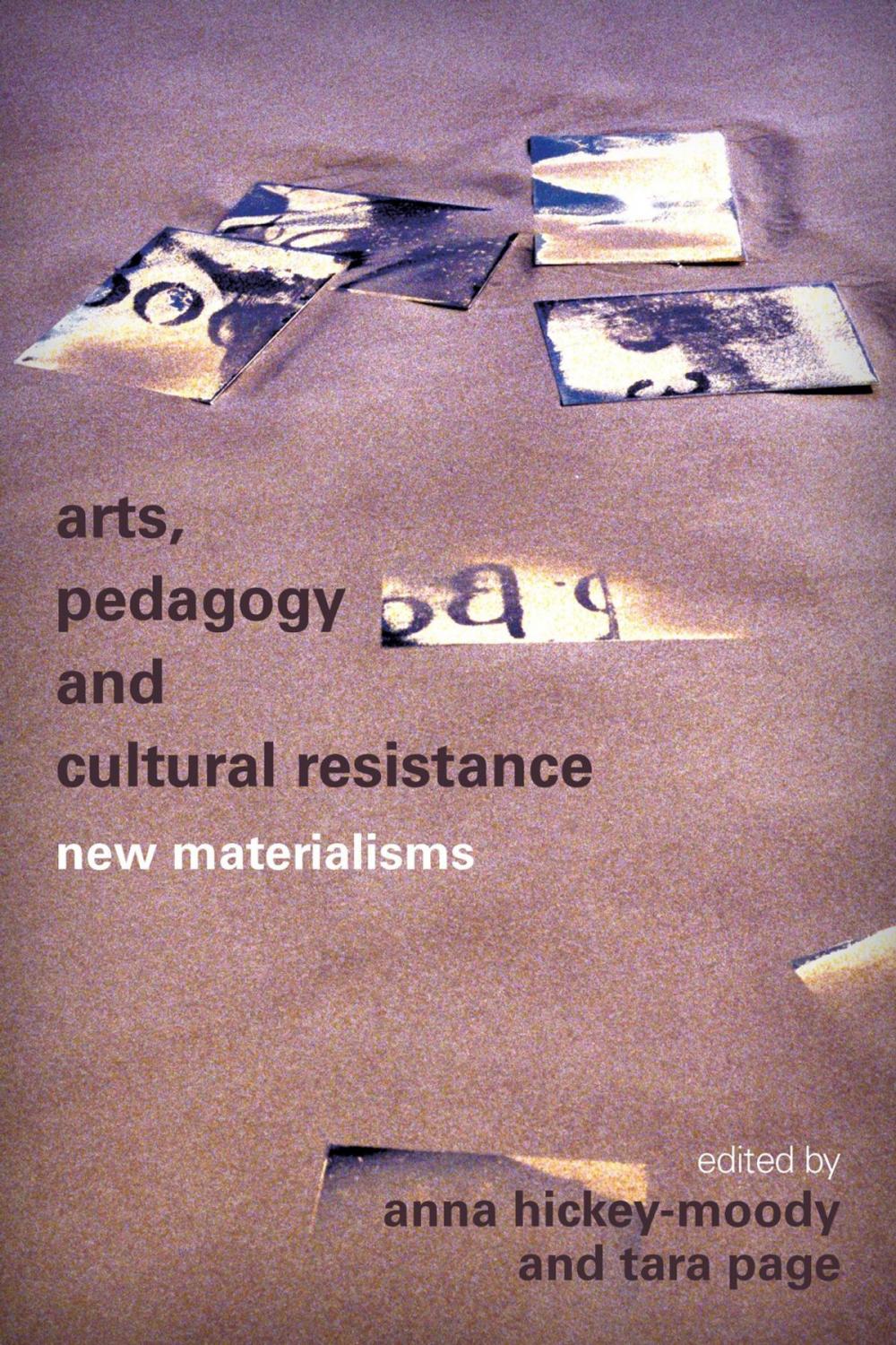 Big bigCover of Arts, Pedagogy and Cultural Resistance