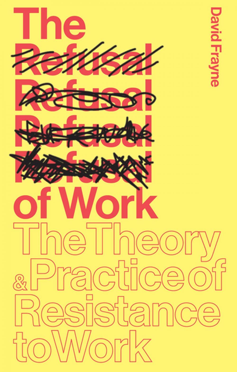 Big bigCover of The Refusal of Work