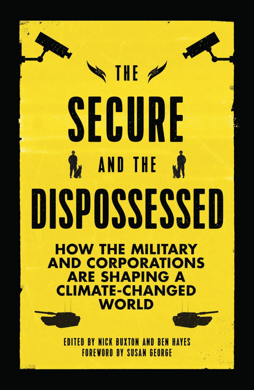 Big bigCover of The Secure and the Dispossessed