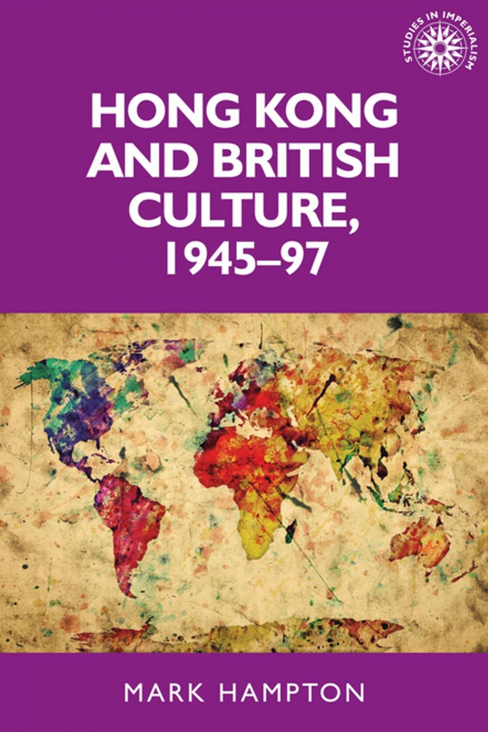 Big bigCover of Hong Kong and British culture, 1945–97