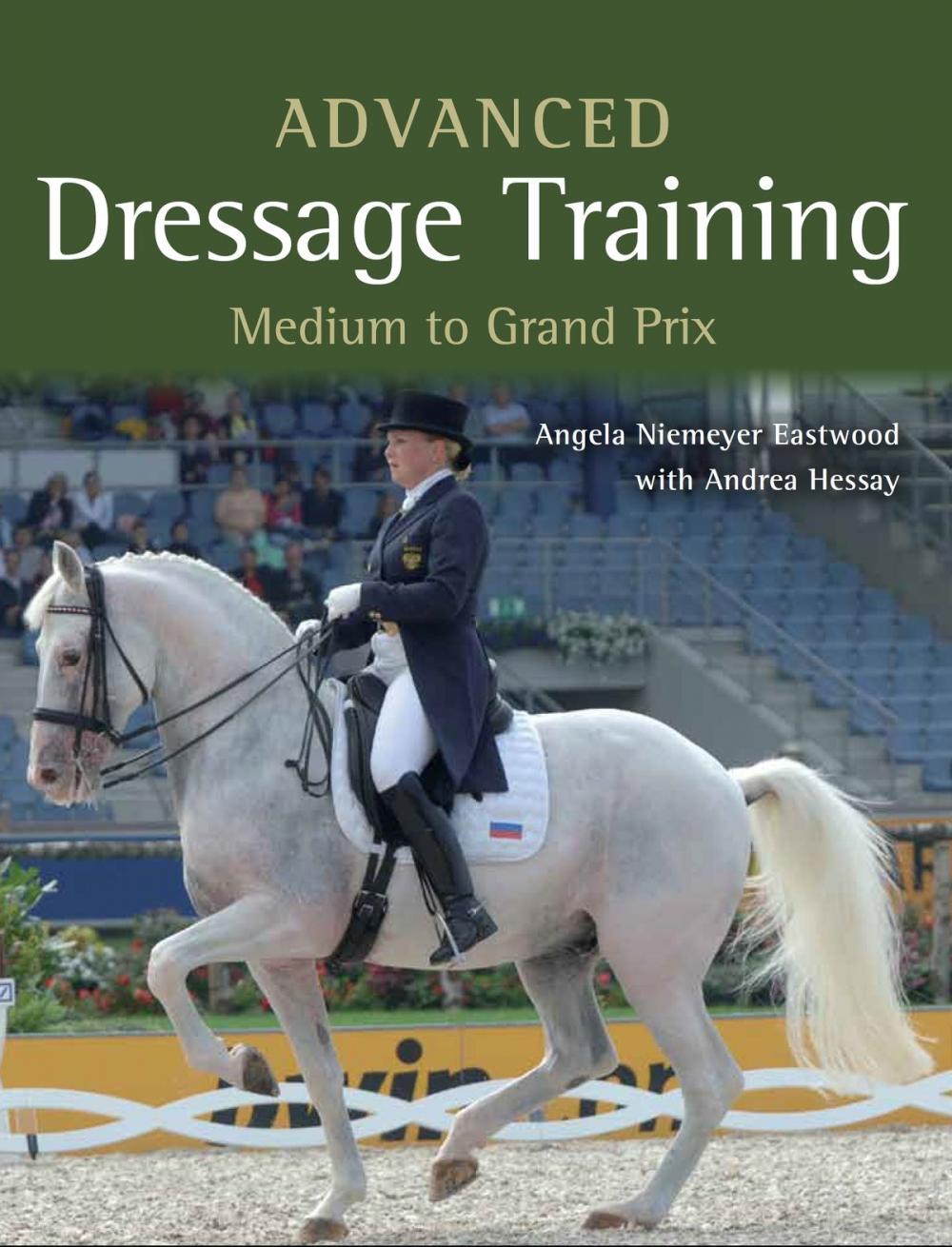 Big bigCover of Advanced Dressage Training