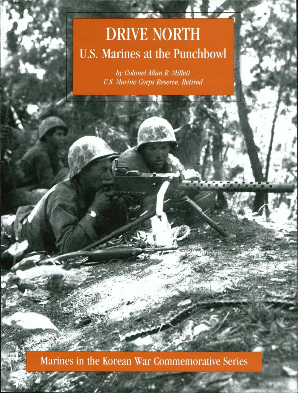 Big bigCover of DRIVE NORTH - U.S. Marines At The Punchbowl [Illustrated Edition]