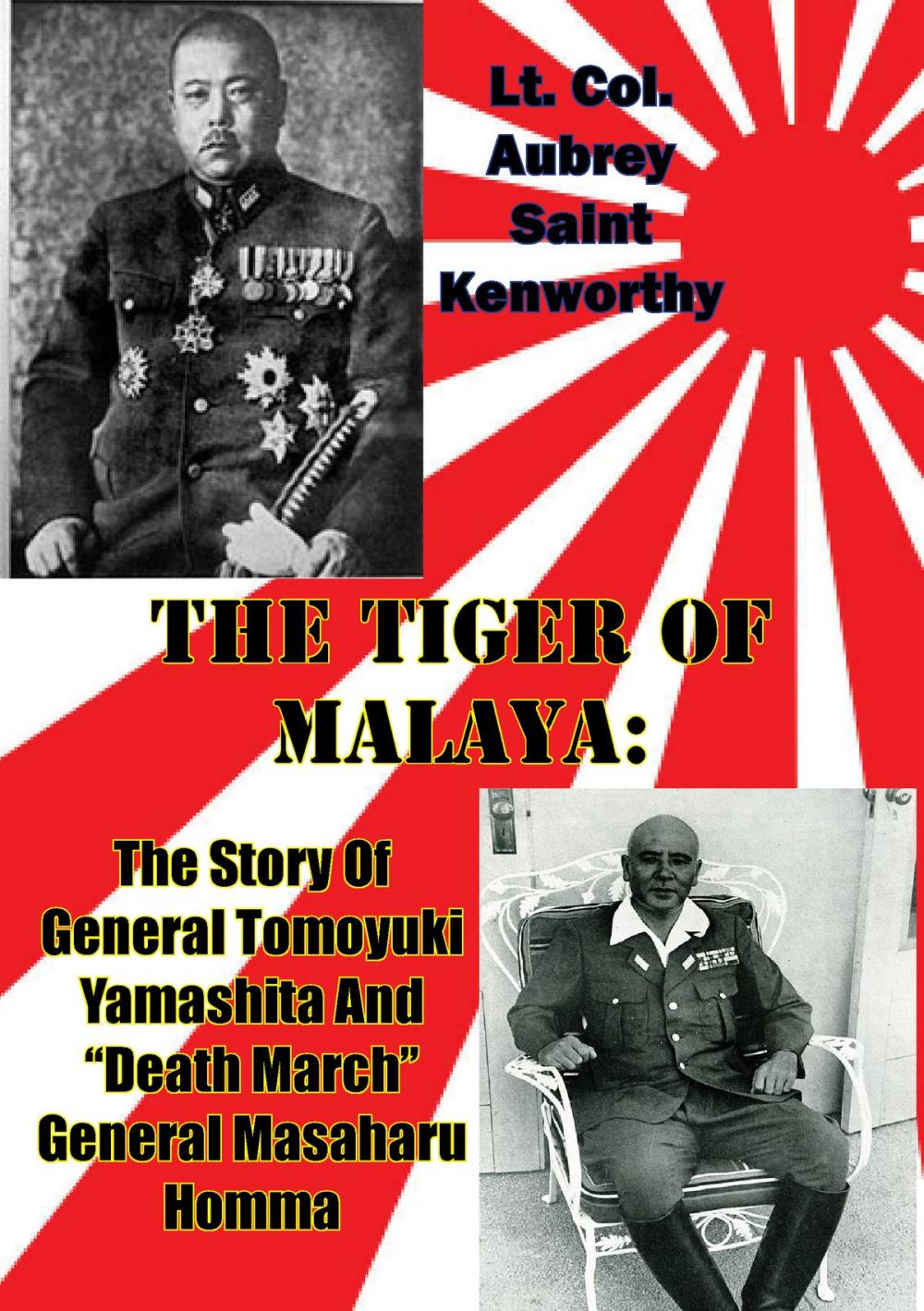 Big bigCover of The Tiger Of Malaya: