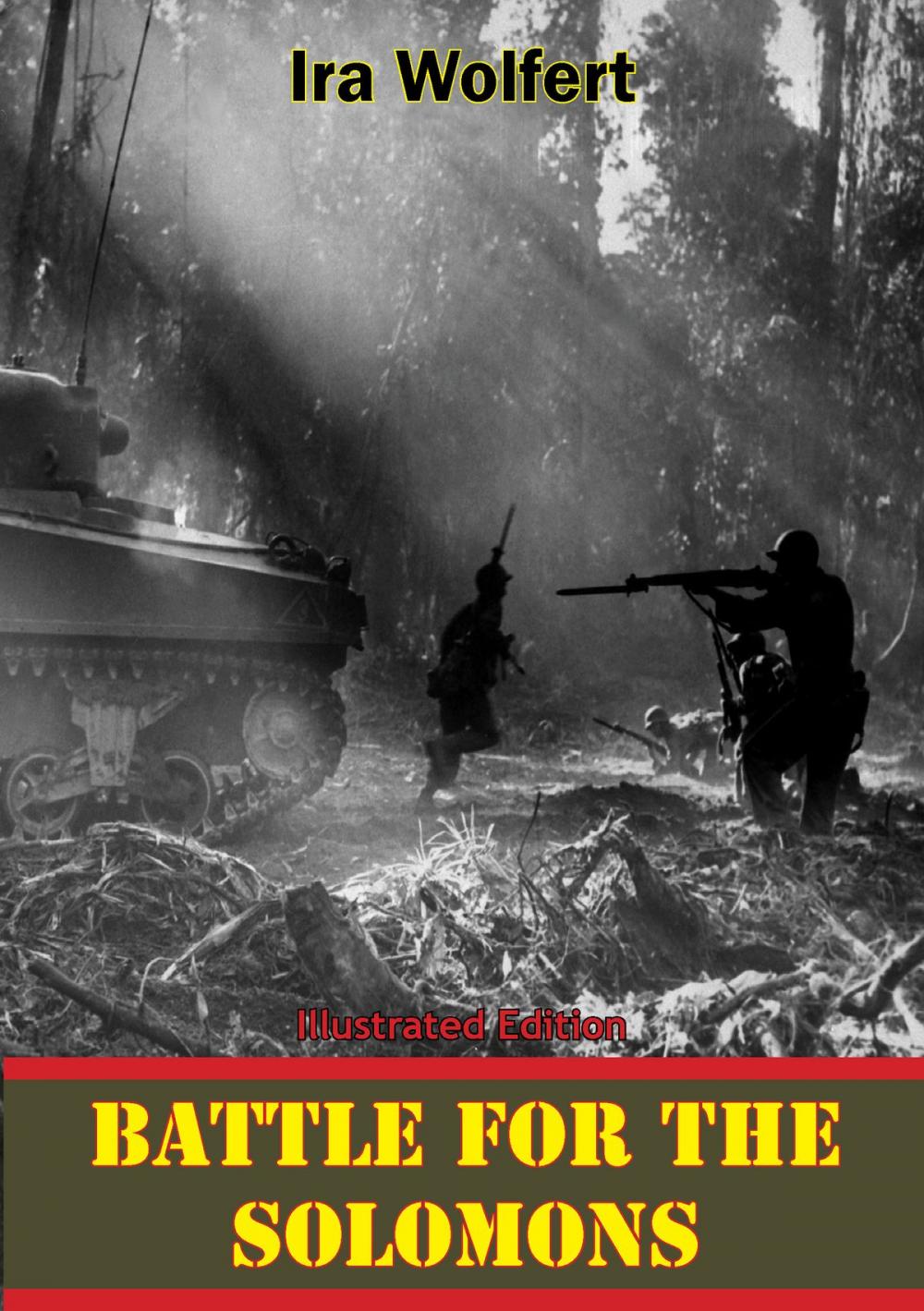 Big bigCover of Battle For The Solomons [Illustrated Edition]