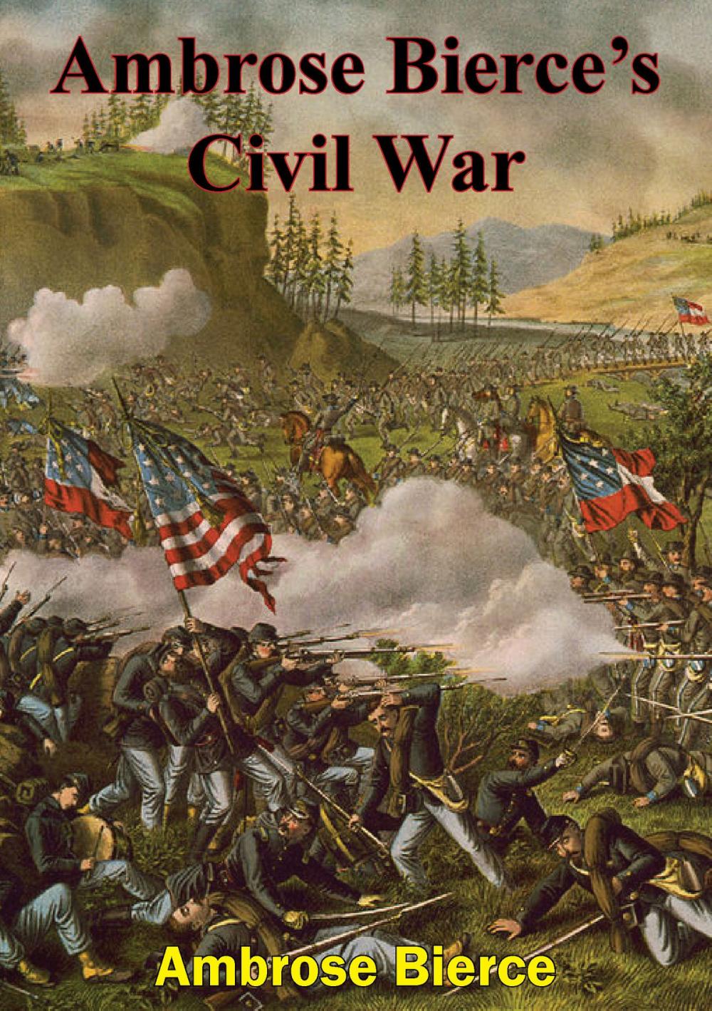 Big bigCover of Ambrose Bierce’s Civil War