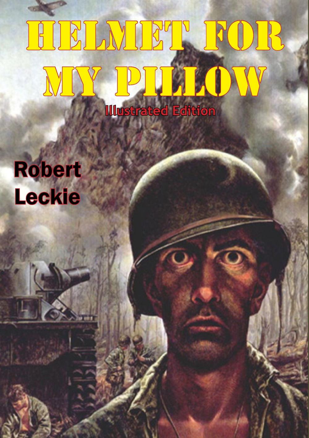 Big bigCover of Helmet For My Pillow [Illustrated Edition]