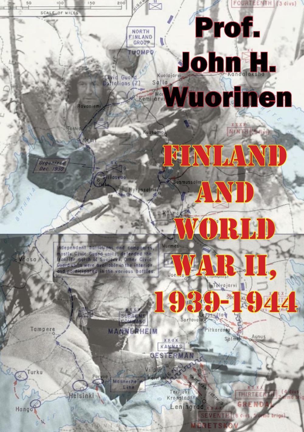 Big bigCover of Finland And World War II, 1939-1944