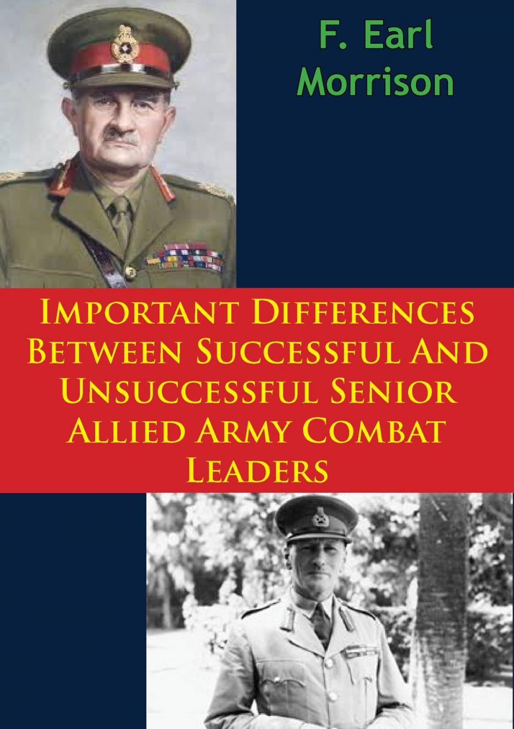 Big bigCover of Important Differences Between Successful And Unsuccessful Senior Allied Army Combat Leaders