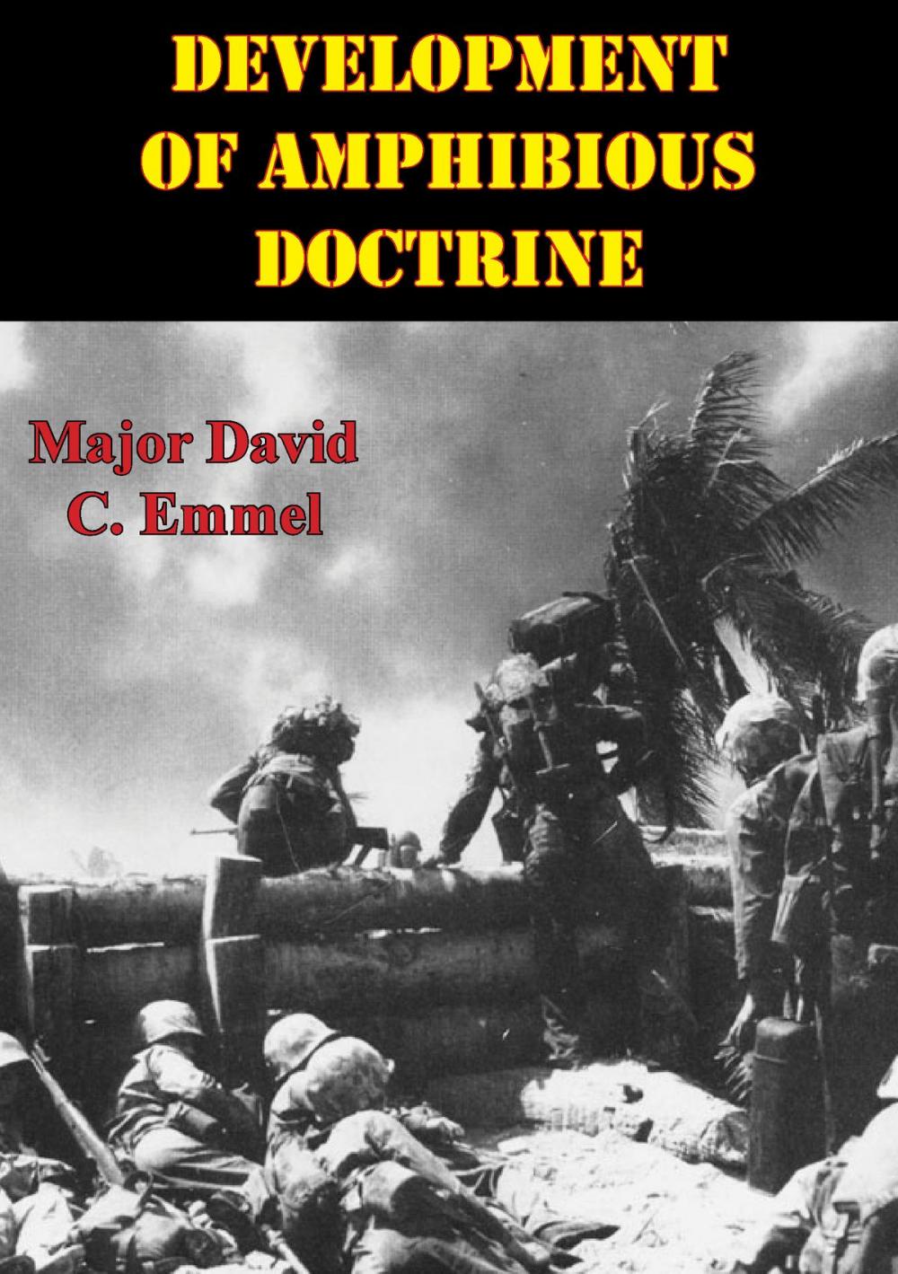 Big bigCover of Development Of Amphibious Doctrine