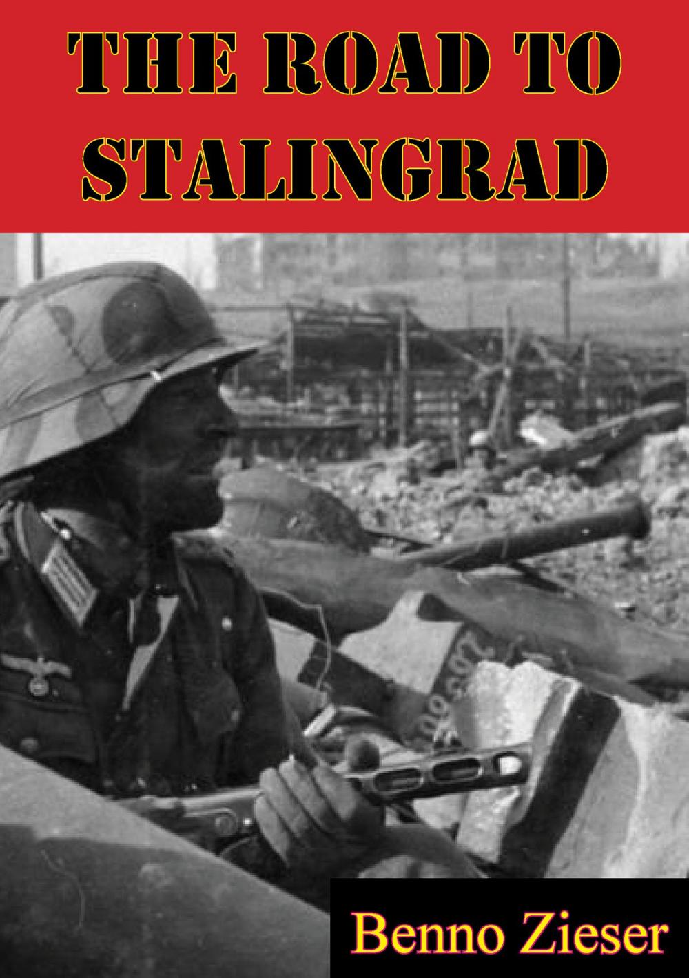 Big bigCover of The Road To Stalingrad