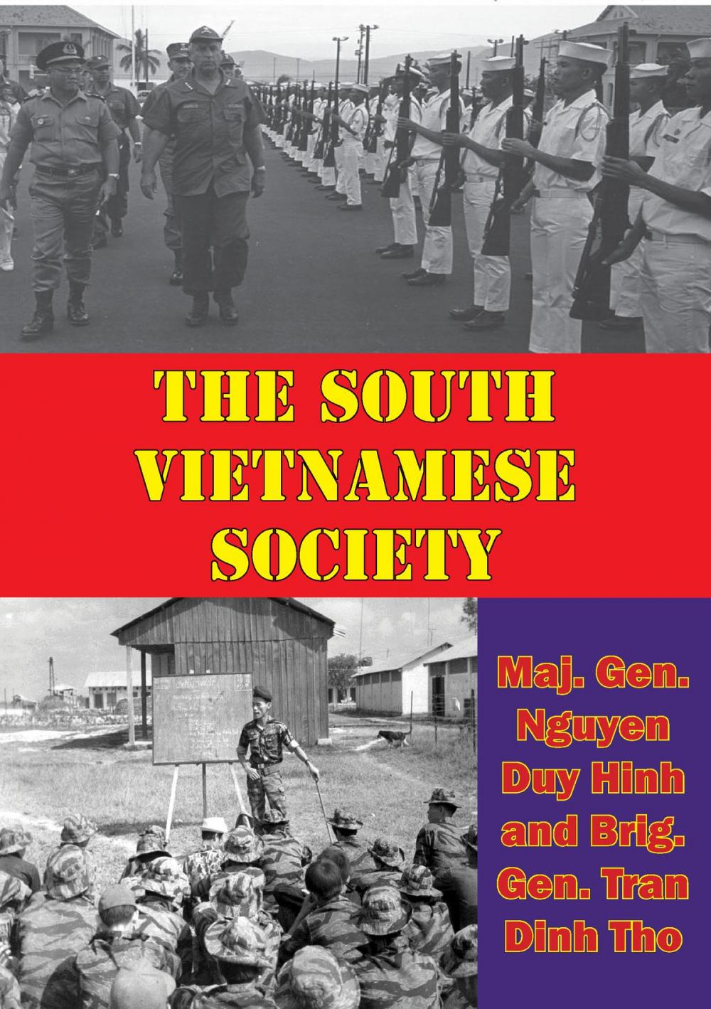 Big bigCover of The South Vietnamese Society