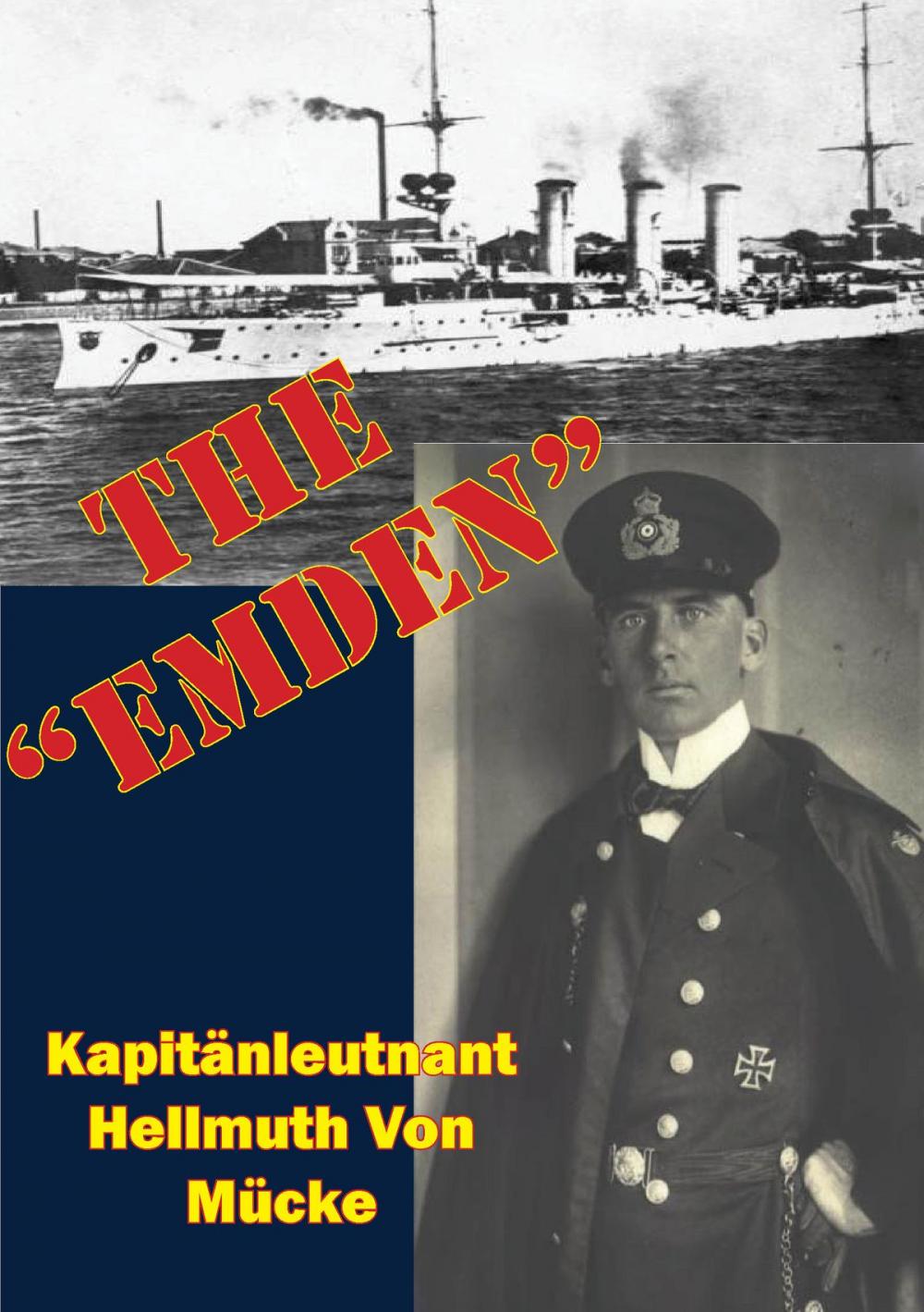 Big bigCover of The “Emden”