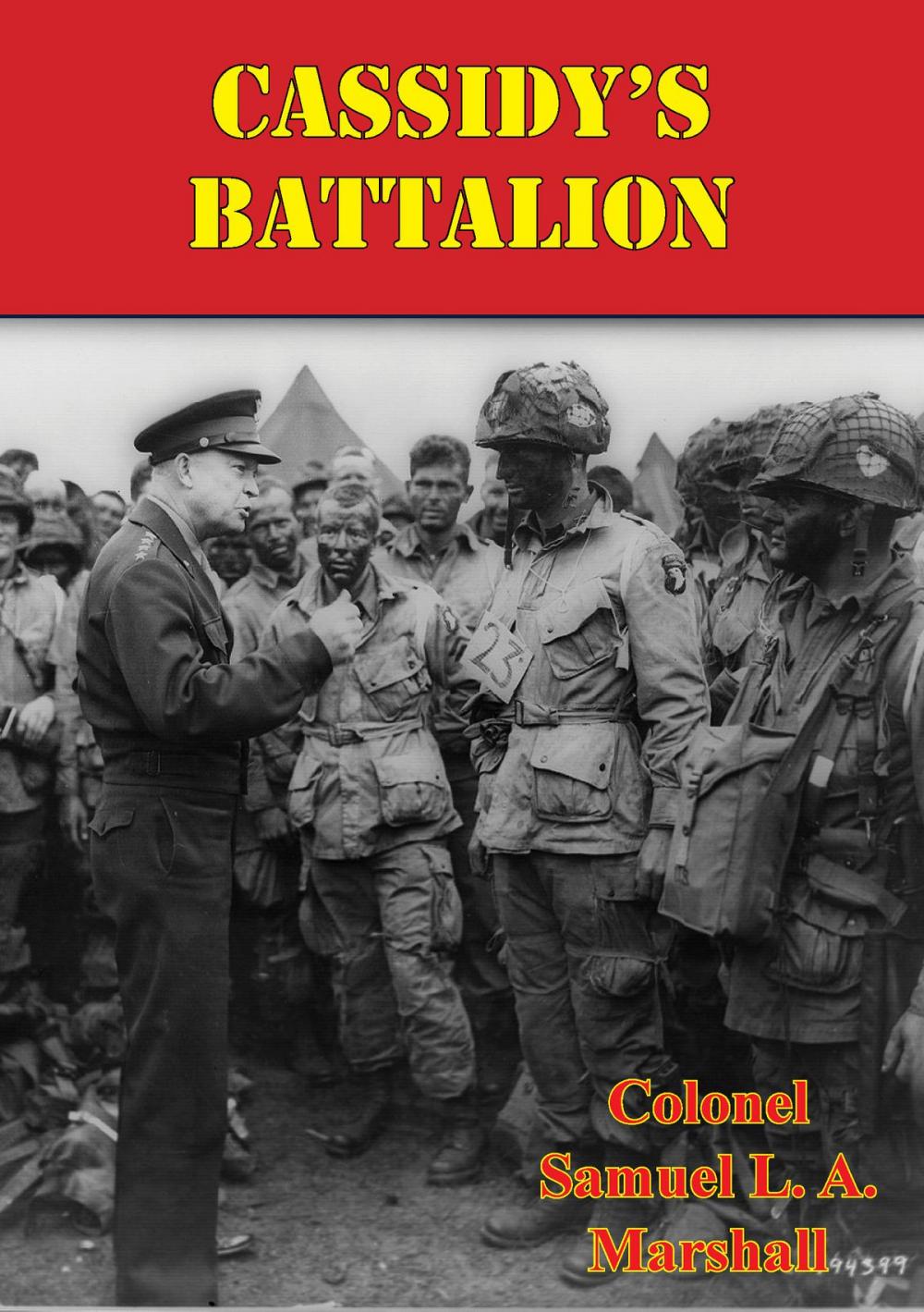 Big bigCover of Cassidy’s Battalion