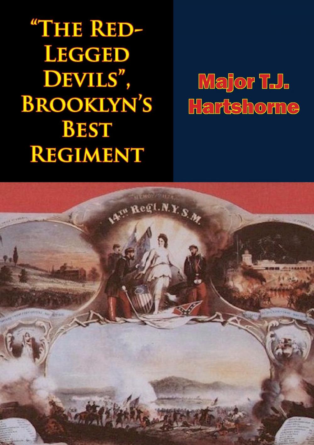 Big bigCover of “The Red-Legged Devils”, Brooklyn’s Best Regiment